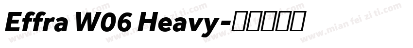 Effra W06 Heavy字体转换